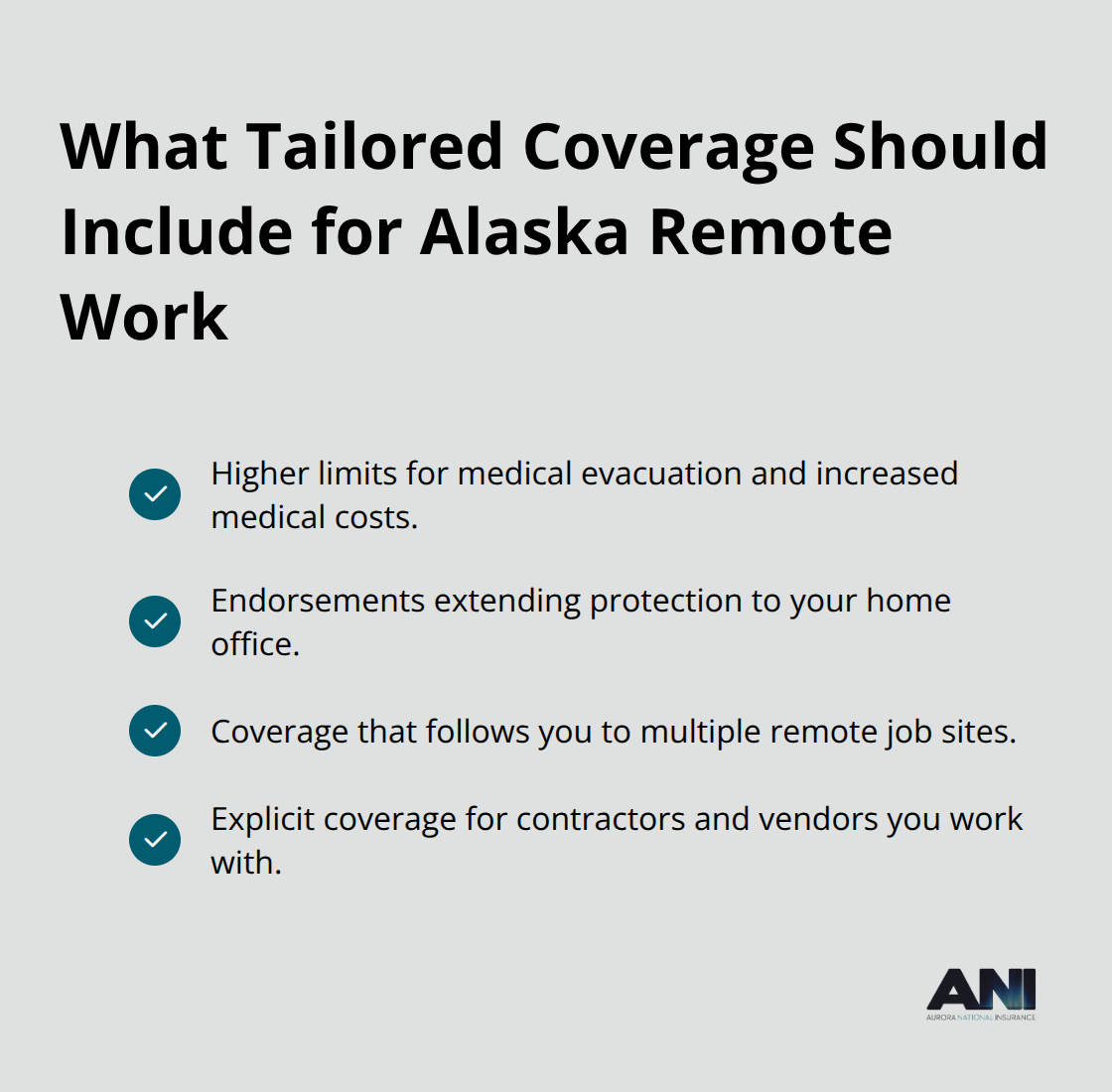 Checklist of tailored general liability coverage elements for Alaska remote workers